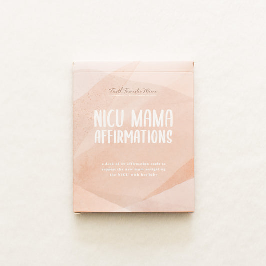 NICU Mama Affirmation Cards from Fourth Trimester Mama