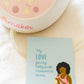 Breastfeeding Affirmation Card from Fourth Trimester Mama, reads "My love for my baby is not measured in ounces"