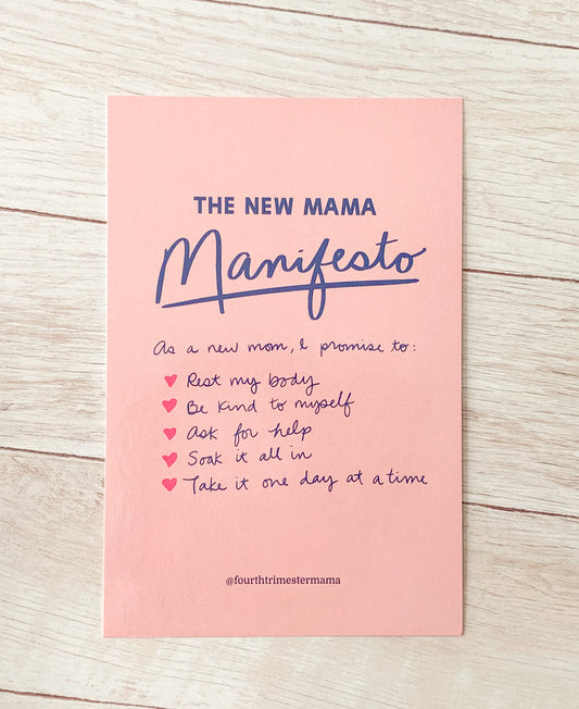 Our New Mama Manifesto