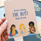 Breastfeeding affirmation card by Fourth Trimester Mama reads "I am doing the best that I can"