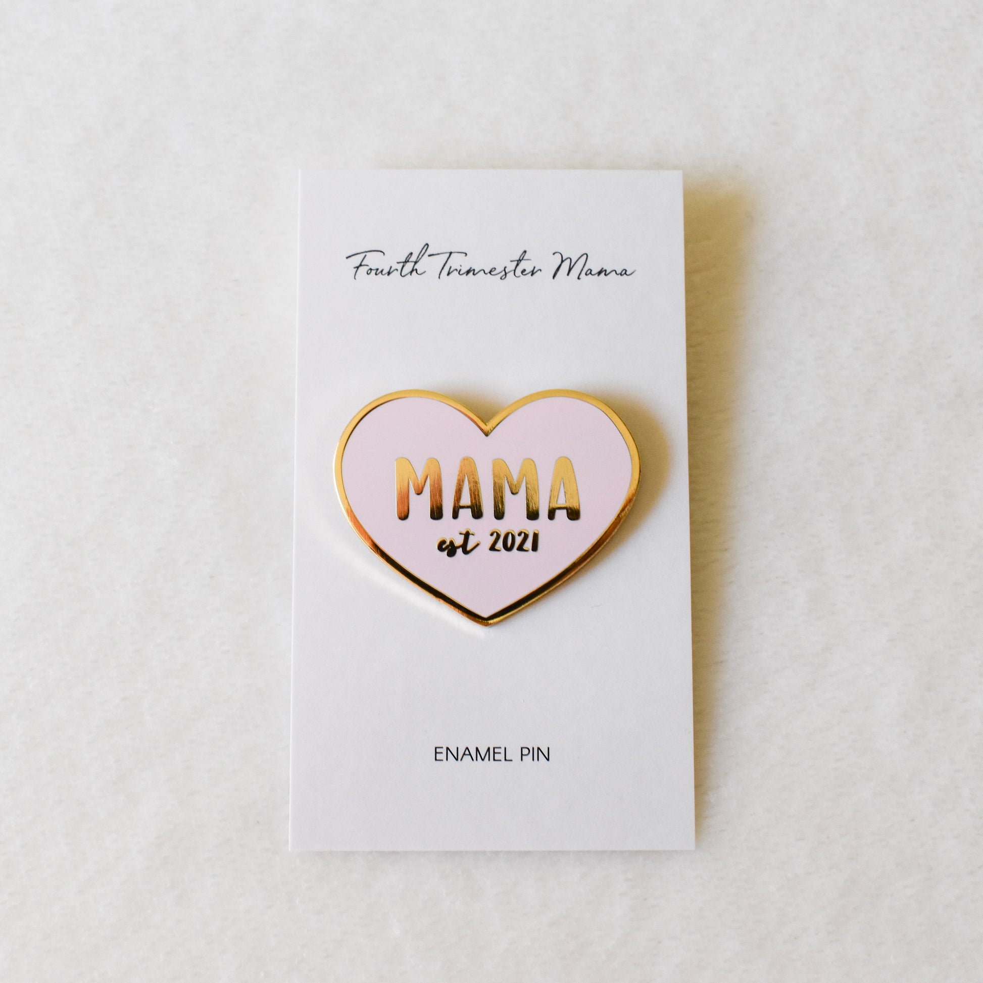 Mama enamel pin from Fourth Trimester Mama